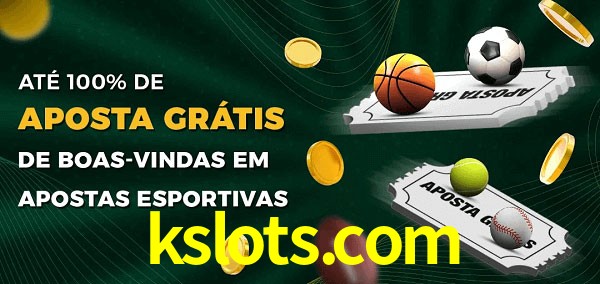 kslots.com Ate 100% de Aposta Gratis